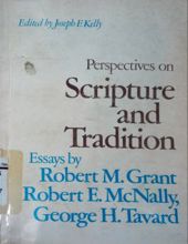 PERSPECTIVES ON SCRIPTURE AND TRADITION