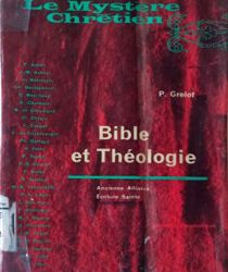 BIBLE ET THÉOLOGIE