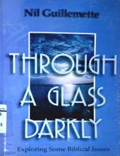 THROUGH A GLASS DARKLY