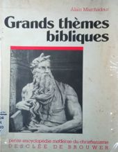 GRANDS THÈMES BIBLIQUES