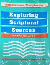 EXPLORING SCRIPTURAL SOURCES