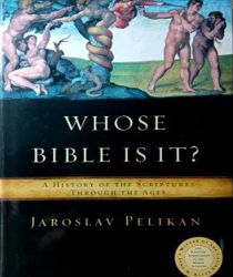 WHOSE BIBLE IS IT?