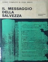 IL MESSAGGIO DELLA SALVEZZA