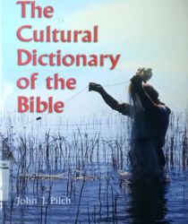 THE CULTURAL DICTIONARY OF THE BIBLE