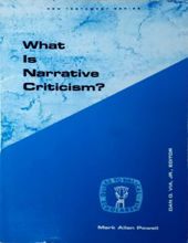 WHAT IS NARRATIVE CRITICISM?