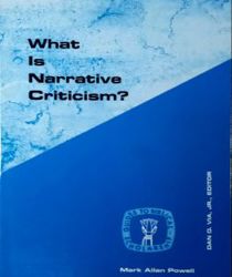 WHAT IS NARRATIVE CRITICISM?