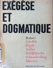 EXÉGÈSE ET DOGMATIQUE