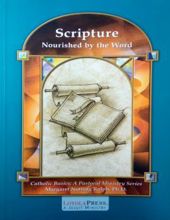  SCRIPTURE - NOURISHED BY THE WORD