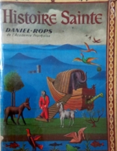 HISTOIRE SAINTE: LE PEUPLE DE LA BIBLE