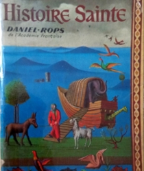 HISTOIRE SAINTE: LE PEUPLE DE LA BIBLE