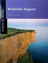 BORDERLINE EXEGESIS 