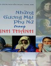 NHỮNG GƯƠNG MẶT PHỤ NỮ TRONG KINH THÁNH