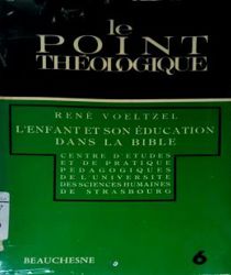 L'ENFANT ET SON ÉDUCATION DANS LA BIBLE 