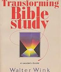 TRANSFORMING BIBLE STUDY: A LEADER'S GUIDE