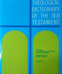 THEOLOGICAL DICTIONARY OF THE OLD TESTAMENT