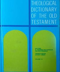 THEOLOGICAL DICTIONARY OF THE OLD TESTAMENT