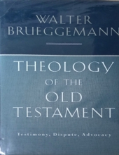 THEOLOGY OF THE OLD TESTAMENT