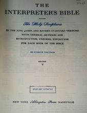 THE INTERPRETER'S BIBLE: VOL. 5- THE BOOK OF ECCLESIASTES, THE SONG OF SONGS