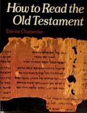 HOW TO READ THE OLD TESTAMENT 