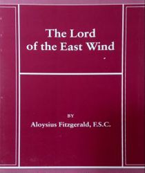 THE CATHOLIC BIBLICAL QUARTERLY MONOGRAPH SERIES 34: THE LORD OF THE EAST WIND 