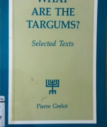 WHAT ARE THE TARGUMS?