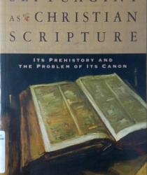 THE SEPTUAGINT AS CHRISTIAN SCRIPTURE