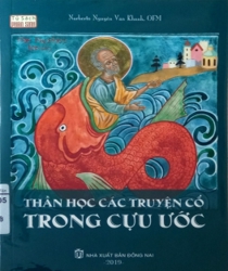 THẦN HỌC CÁC TRUYỆN CỔ TRONG CỰU ƯỚC