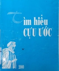 TÌM HIỂU CỰU ƯỚC