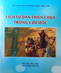 LỊCH SỬ DÂN THIÊN CHÚA TRONG CỰU ƯỚC