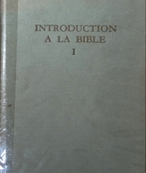 INTRODUCTION À LA BIBLE: ANCIEN TESTAMENT