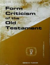 FORM CRITICISM OF THE OLD TESTAMENT