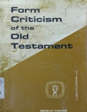 FORM CRITICISM OF THE OLD TESTAMENT