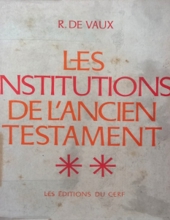 LES INSTITUTIONS DE L'ancien TESTAMENT