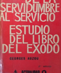 DE LA SERVIDUMBRE AL SERVICIO