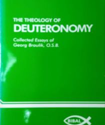 THE THEOLOGY OF DEUTERONOMY