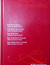 WUPPERTALER STUDIENBIBEL: DAS BUCH JOSUA; DAS BUCH DER RICHTER; DAS BUCH RUT; DAS ERSTE BUCH SAMUEL; DAS ZWEITE BUCH SAMUEL