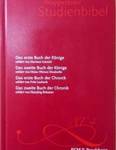 WUPPERTALER STUDIENBIBEL: DAS ERSTE BUCH DER KÖNIGE; DAS ZWEITE BUCH DER KÖNIGE; DAS ERSTE BUCH DER CHRONIK; DAS ZWEITE BUCH DER CHRONIK