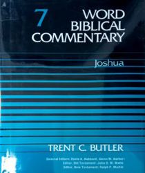 WORD BIBLICAL COMMENTARY: VOL.7 – JOSHUA