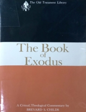 THE BOOK OF EXODUS: A CRITICAL, THEOLOGICAL COMMENTARY