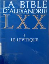 LA BIBLE D'alexandrie: LE LÉVITIQUE