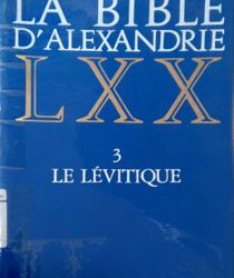 LA BIBLE D'alexandrie: LE LÉVITIQUE