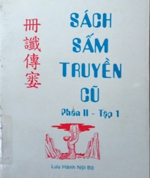 SÁCH SẤM TRUYỀN CŨ. PHẦN II - TẬP 1