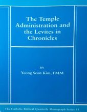 THE TEMPLE ADMINISTRATION AND THE LEVITES IN CHRONICLES 