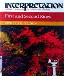 INTERPRETATION: FIRST AND SECOND KINGS