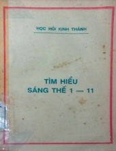 TÌM HIỂU SÁNG THẾ 1-11