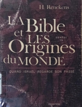 LA BIBLE ET LES ORIGINES DU MONDE