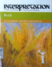 INTERPRETATION: RUTH