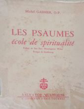 LES PSAUMES ÉCOLE DE SPIRITUALITÉ