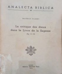 LA CRITIQUE DES DIEUX DANS LE LIVRE DE LA SAGESSE (Sg 13-15)