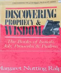 DISCOVERING PROPHECY AND WISDOM